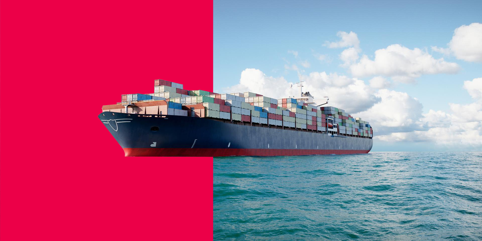 Split image of a cargo ship with containers—left side red background, right side shows ship at sea under a partly cloudy sky